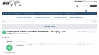 Anybody ever tried or combined a method with The Singing Zone ...