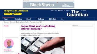 So you think you're safe doing internet banking? | Money | The Guardian