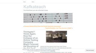 Thinkgate? Think Again. How the Collapse of an Online Testing ...