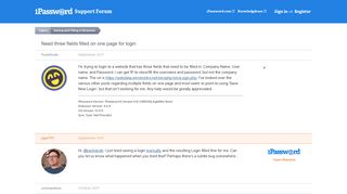 Need three fields filled on one page for login — 1Password Forum