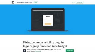 Fixing common usability bugs in login & signup funnel on time budget
