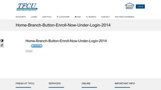 Home-Branch-Button-Enroll-Now-Under-Login-2014 – Tinker Federal ...
