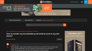 How to transfer my tmo.blackberry.net email account to my new ...