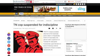 TN cop suspended for indiscipline | Chennai News - Times of India
