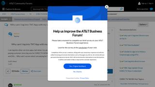 Why cant I log into TNT App with my credentials? - AT&T Community