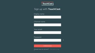 Sign up with TouchCast.