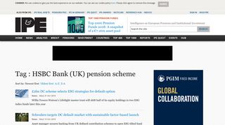 Tag : HSBC Bank (UK) pension scheme | IPE
