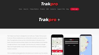 Trakpro Plus (Allows you to monitor your live vehicles and assets)