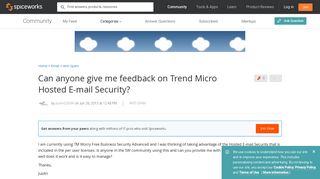 Can anyone give me feedback on Trend Micro Hosted E-mail Security ...