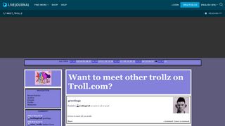 Want to meet other trollz on Troll.com?