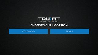 Tru Fit Athletic Clubs: Choose Your Location