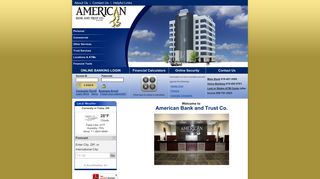 Welcome to American Bank and Trust Co. Online!
