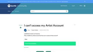 Solved: I can't access my Artist Account - The Spotify Community