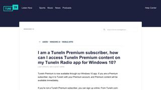 I am a TuneIn Premium subscriber, how can I access TuneIn Premium ...