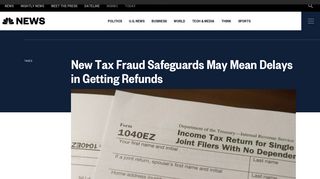 New Tax Fraud Safeguards May Mean Delays in Getting Refunds