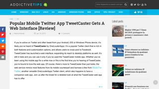 Popular Mobile Twitter App TweetCaster Gets A Web Interface [Review]