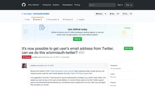 It's now possible to get user's email address from Twitter, can we do ...