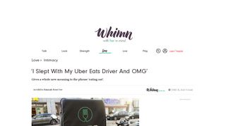 'I slept with my Uber Eats driver' - Whimn
