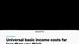 Universal basic income (UBI) costs far less than you think — Quartz