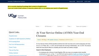 At Your Service Online (AYSO) Year-End Closures ... - UCSF HR