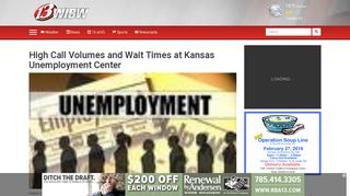 High Call Volumes and Wait Times at Kansas Unemployment Center