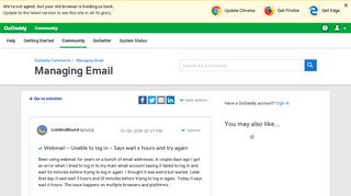 Solved: Webmail - Unable to log in - Says wait x hours and ... - GoDaddy