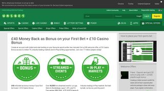 40 Money Back + £10 Casino Bonus Get £40 Money Back if ... - Unibet