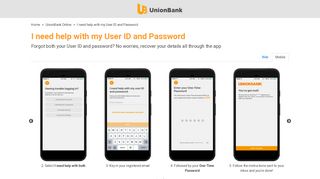 I need help with my User ID and Password | Unionbank Online FAQ ...