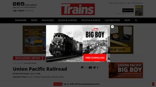Union Pacific Railroad | Trains Magazine