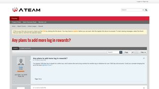 Any plans to add more log in rewards? - Ateam Forum