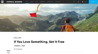 If You Love Something, Set It Free - Unreal Engine