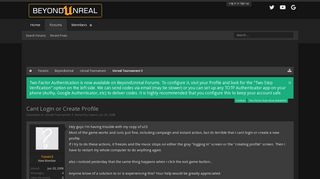 Cant Login or Create Profile | BeyondUnreal Forums