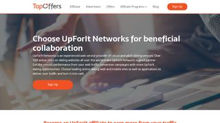 Rely on UpForIt Networks to Help You Benefit from Your Traffic!