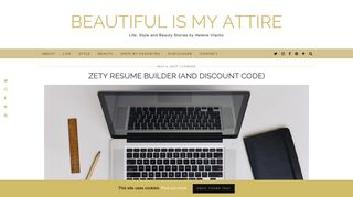 ZETY RESUME BUILDER (and Discount Code)-Beautiful is my attire