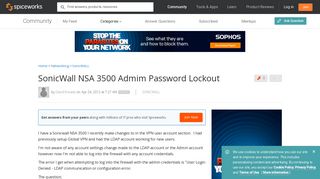 SonicWall NSA 3500 Admim Password Lockout - Spiceworks Community