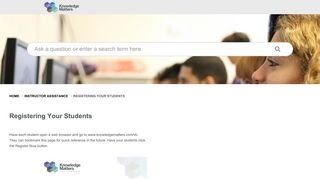 Knowledge Matters | Registering Your Students