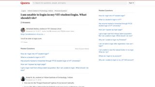 I am unable to login in my VIT student login. What should I do ...