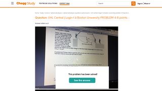 Solved: VHL Central | Login T à Boston Unwersity PROBLEM 4 ...