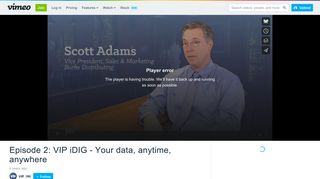 Episode 2: VIP iDIG - Your data, anytime, anywhere on Vimeo