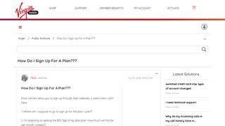 How Do I Sign Up For A Plan??? - Virgin Mobile Community