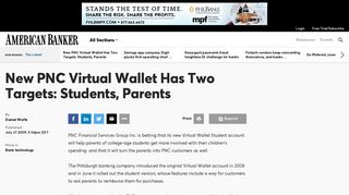 New PNC Virtual Wallet Has Two Targets: Students, Parents ...