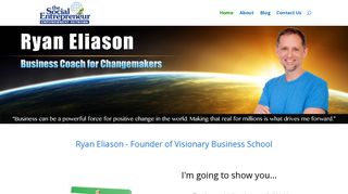 Ryan Eliason - Founder of Visionary Business School
