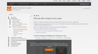Start Up with a Single Server Login - Viz Graphic Hub User Guide ...
