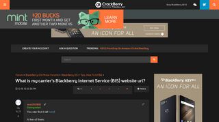 What is my carrier's Blackberry Internet Service (BIS) website url ...