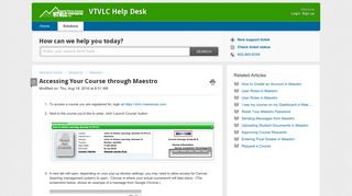 Accessing Your Course through Maestro : VTVLC Help Desk