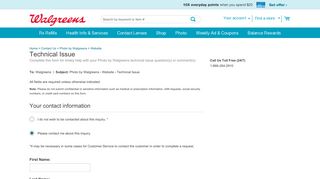 Technical Issue | Website | Photo by Walgreens | Contact Us | Walgreens