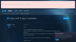 Warcraft 3 log in problem. - Blizzard Forums