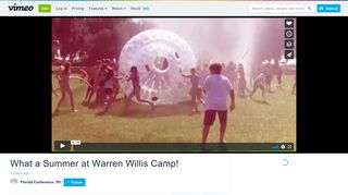 What a Summer at Warren Willis Camp! on Vimeo