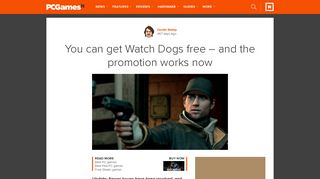 You can get Watch Dogs free – and the promotion works now ...