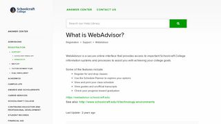 Schoolcraft College - What is WebAdvisor? - Answercenter Help Center